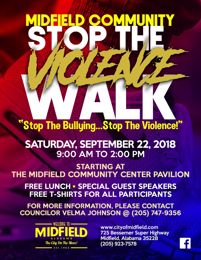 Stop The Violence Walk 2018 – Welcome to Midfield, Alabama – The City ...